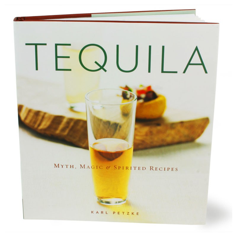 Book - TEQUILA (Myth, Magic & Spirited Recipes)
